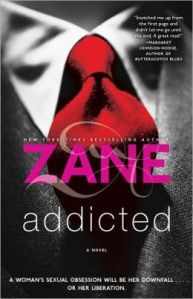 addicted by zane